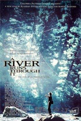  A River Runs Through It (1992)