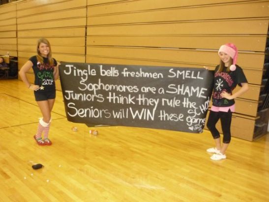 Jingle bells freshmen smell,Sophomores are a shame, Juniors think they rule the school, Seniors will WIN these games!