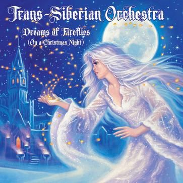 ھTrans-Siberian OrchestraDreams of Fireflies (On a Christmas Night)