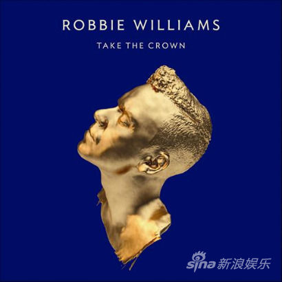 ڰRobbie WilliamsTake Me Crown