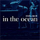 ѩµIn the Ocean Яκ