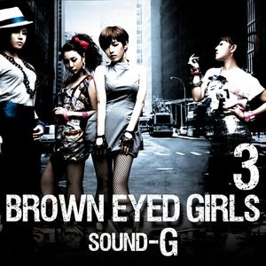 רBrowndEyedGirls-SoundG