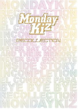 רMondayKiz--Recollection